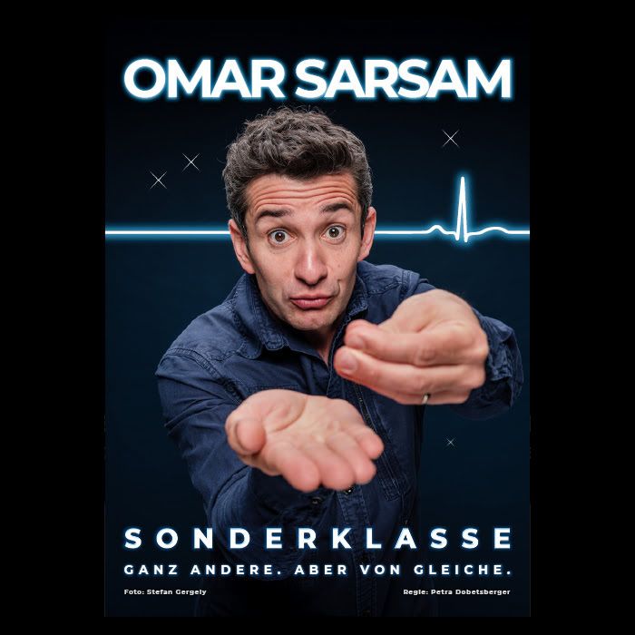 Plakat von Omar Sarsams Programm "SONDERKLASSE".